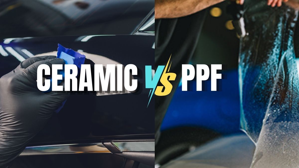 PPF vs Ceramic Coating