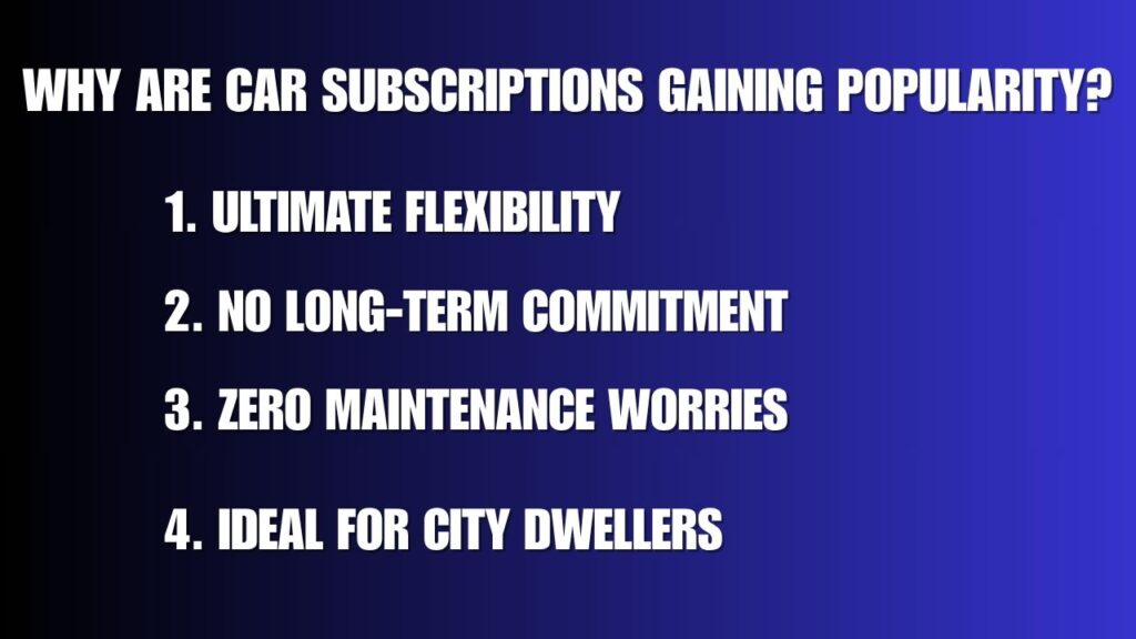 Why Are Car Subscriptions Gaining Popularity